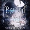 beyond the veil