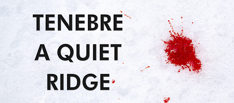 Tenebre a Quiet Ridge: dal romanzo gotico alla frontiera americana