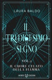 cuore celato della fiamma (tredicesimo segno 2)