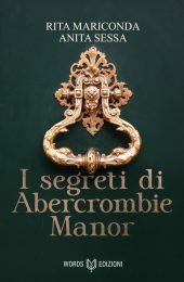 I SEGRETI DI ABERCROMBIE MANOR