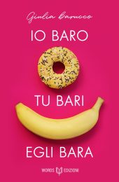 Io baro, tu bari, egli bara
