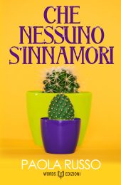 Che nessuno sinnamori